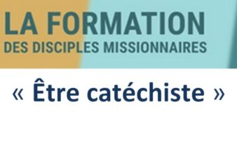 Formation « Être catéchiste »  vendredi 30 août de 16h à 18h