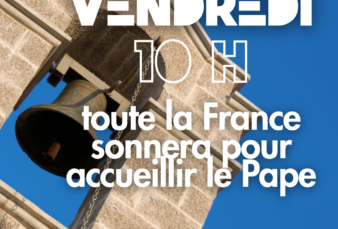 Appel à faire sonner les cloches à l&rsquo;occasion de l&rsquo;arrivée du Pape Léon XIV vendredi 25 septembre à 10h